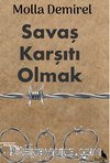 Savaş Karşıtı Olmak