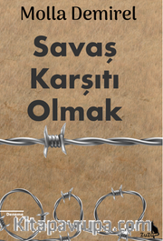 Savaş Karşıtı Olmak