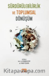 Sürdürülebilirlik ve Toplumsal Dönüşüm