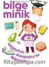 Bilge Minik Dergisi Sayı:84 Ağustos 2023