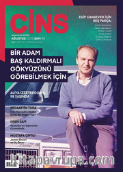 Cins Aylık Kültür Dergisi Sayı:95 Ağustos 2023