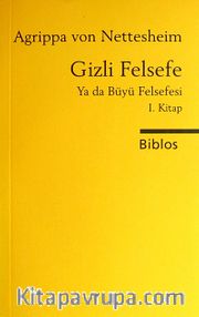 Gizli Felsefe ya da Büyü Felsefesi 1.Kitap (cep boy)