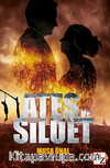 Ateş ve Silüet
