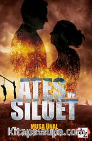 Ateş ve Silüet