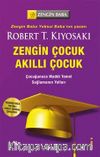 Zengin Çocuk Akıllı Çocuk / Çocuğunuza Maddi Temel Sağlamanın Yolları