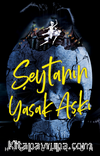 Şeytanın Yasak Aşk