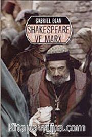 Shakespeare ve Marx