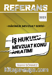 Referans İş Hukuku  Mevzuat Konu Anlatımı