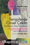Terapilerde Cinsel Çekim - Transferans, Karşıt Transferans / Sexual Attraction in Therapy: Clinical Perspectives on Moving