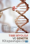 Tıbbi Biyoloji ve Genetik