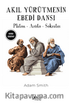 Akıl Yürütmenin Ebedi Dansı