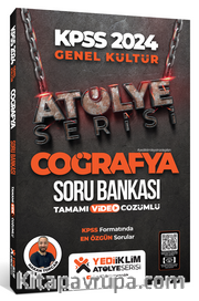 2024 Kpss Atölye Serisi Tamamı Video Çözümlü Coğrafya Soru Bankası