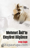 Mehmet ‘Akif’te Eleştirel Düşünce