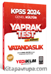 2024 KPSS Genel Kültür Vatandaşlık Çek Kopart Yaprak Test