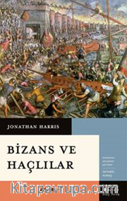 Bizans ve Haçlılar