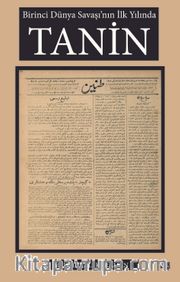 Birinci Dünya Savaşı’nın İlk Yılında Tanin