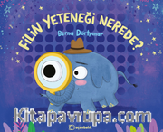 Filin Yeteneği Nerede?