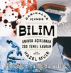 Dakikalar İçinde Bilim / Anında Açıklanan 200 Temel Kavram