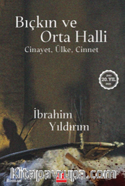 Bıçkın ve Orta Halli