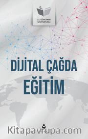 Dijital Çağda Eğitim