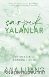 Çarpık Yalanlar / Twisted Serisi 4. Kitap