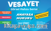 Vesayet  Kaymakamlık Anasaya Hukuku