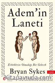 Adem’in Laneti: Erkeklerin Olmadığı Bir Gelecek