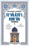 Te'vilatül Kur'an Tercümesi 2