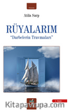 Rüyalarım / Darbelerin Travmaları