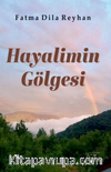 Hayalimin Gölgesi