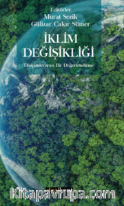 İklim Değişikliği Disiplinlerarası Bir Değerlendirme
