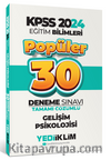 2024 KPSS Eğitim Bilimleri Gelişim Psikolojisi Popüler Tamamı Çözümlü 30 Deneme