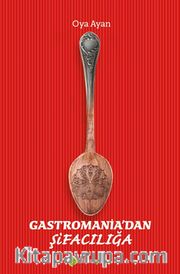 Gastromania’dan Şifacılığa