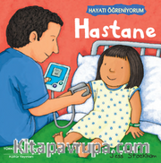 Hastane - Hayatı Öğreniyorum 