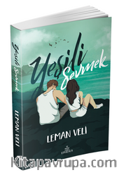 Yeşili Sevmek