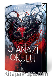 Ötanazi Okulu 4 (Ciltli)