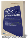 YÖKDİL Sağlık Bilimleri Sınav Teknikleri ve Örnek Sınavlar