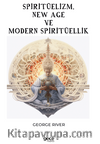 Spiritüelizm, New Age ve Modern Spiritüellik