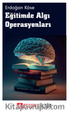 Eğitimde Algı Operasyonları