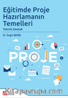Eğitimde Proje Hazırlamanın Temelleri