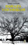 Dokuz’a Yakarışlar