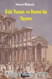 Eski Yunan ve Roma'da Yaşam