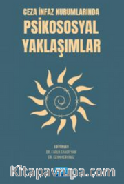Ceza İnfaz Kurumlarında Psikososyal Yaklaşımlar