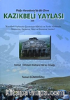 Doğu Karadeniz'de Bir Zirve Kazıkbeli Yaylası
