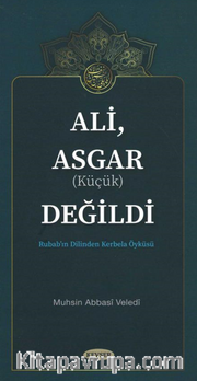 Ali, Asgar (Küçük) Değildi