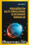 Yükseköğretim Kalite Süreçlerinde Uluslararası Yansımalar