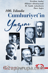 100. Yılında Cumhuriyet’in Yazını