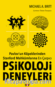 Pavlov’un Köpeklerinden Stanford Mahkûmlarına En Çarpıcı Psikoloji Deneyleri