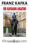 Bir Kavganın Anlatımı