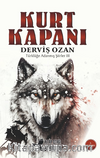 Kurt Kapanı / Türklüğe Adanmış Şiirler III